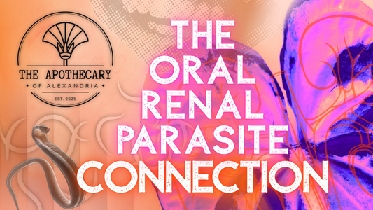 The Oral Renal Parasite Connection