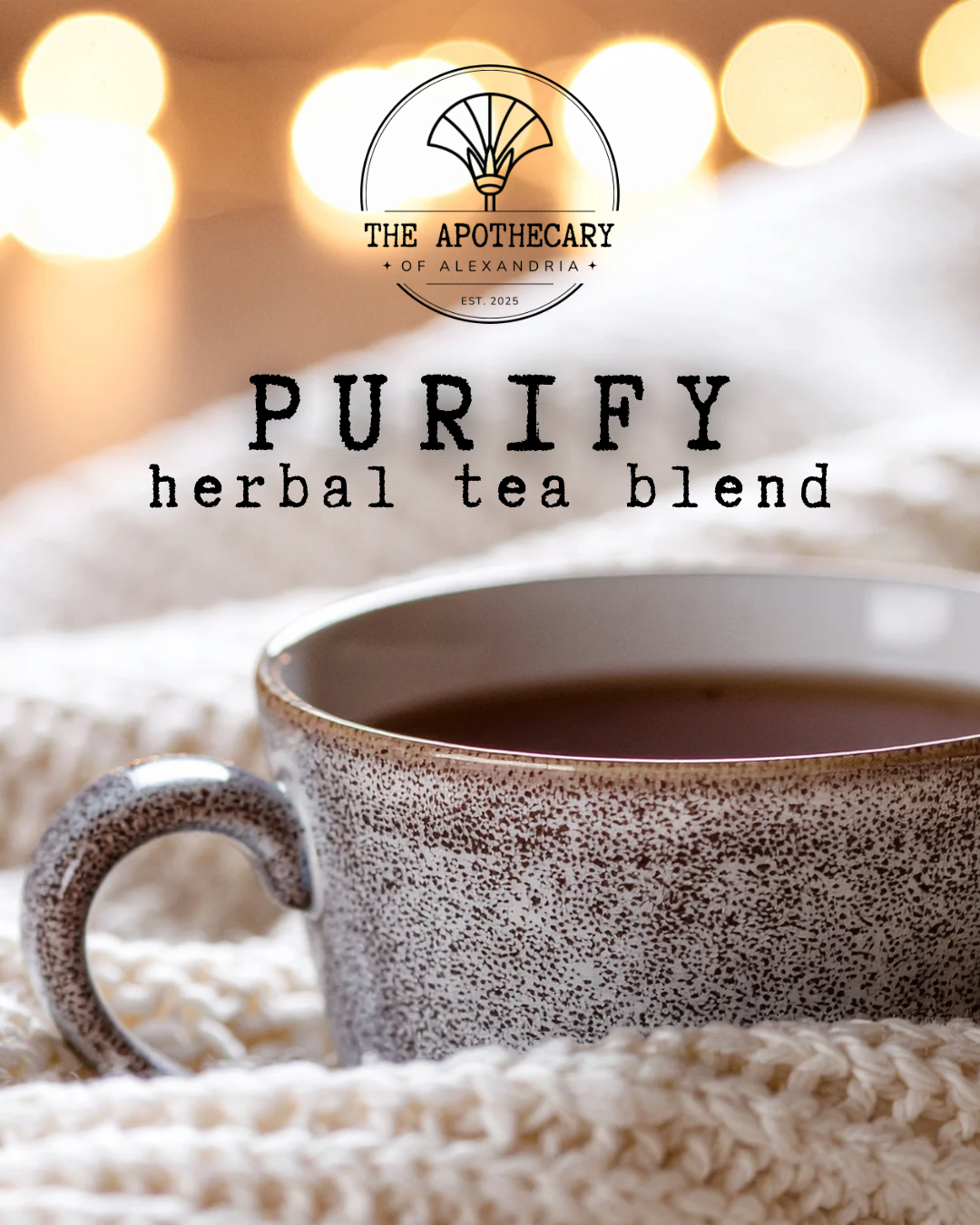 Purify • Herbal Tea Blend
